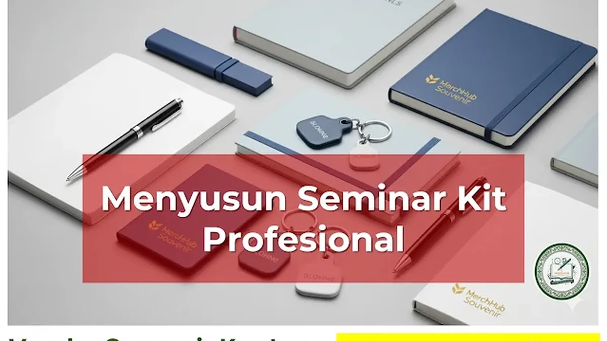 Panduan Lengkap Menyusun Seminar Kit Profesional: Ide Isi & Tipsnya - CorporateGifts.ID