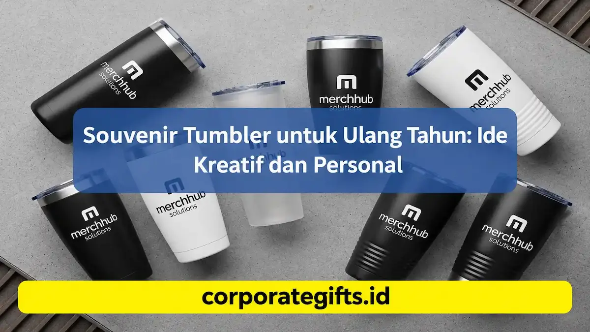Ide Desain Tumbler Ulang Tahun yang Kreatif dan Personal - CorporateGifts.ID