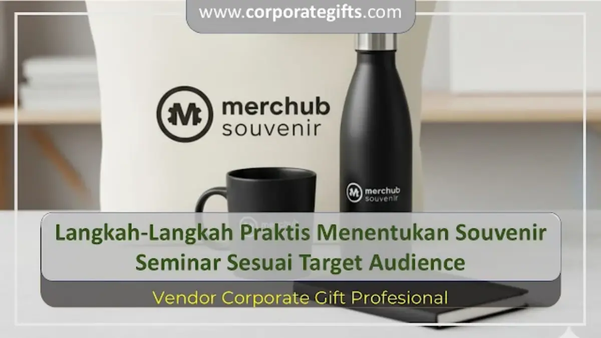 Kombinasi paket seminar kit dan souvenir acara profesional | CorporateGifts.ID