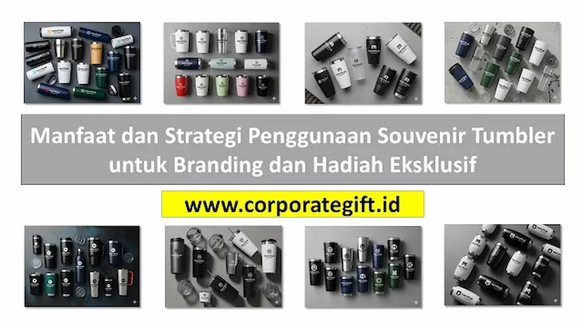 Packaging Eksklusif dan Detail Finishing Souvenir Tumbler Korporat | CorporateGifts.ID