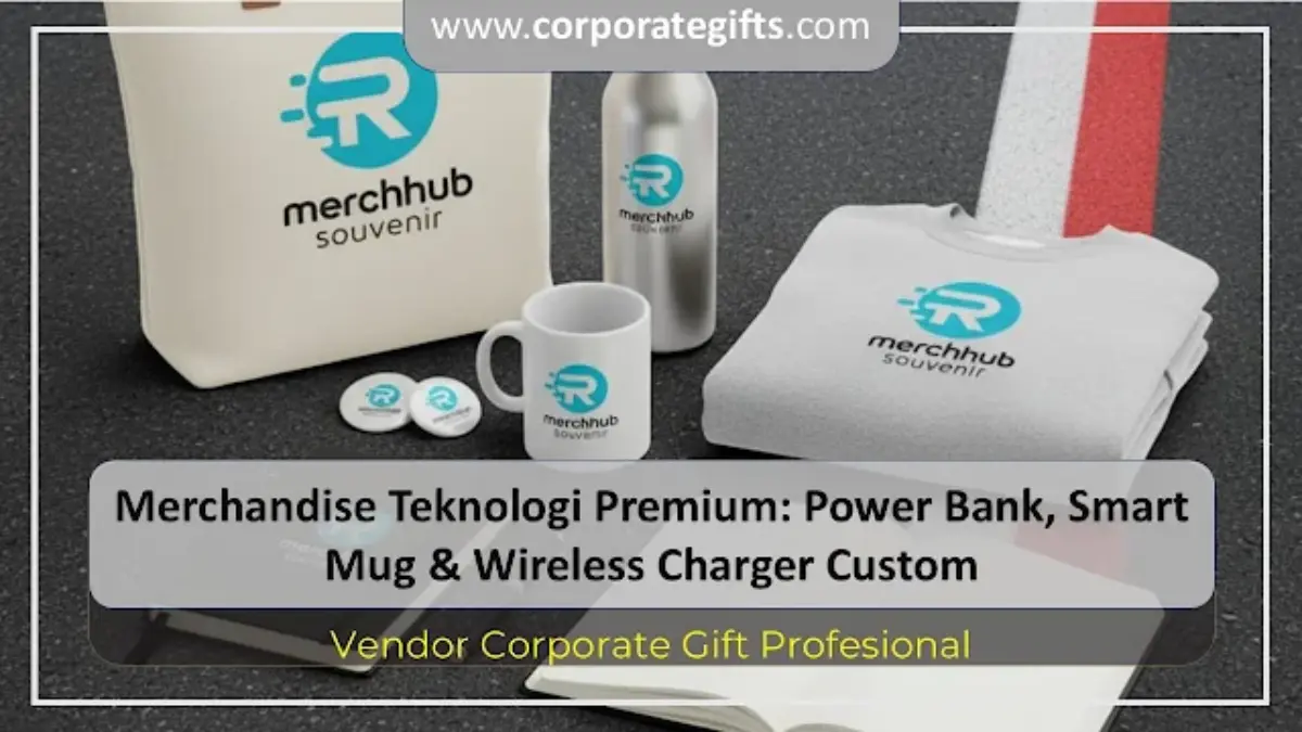 Merchandise Teknologi Premium untuk Souvenir Perusahaan | CorporateGifts.ID
