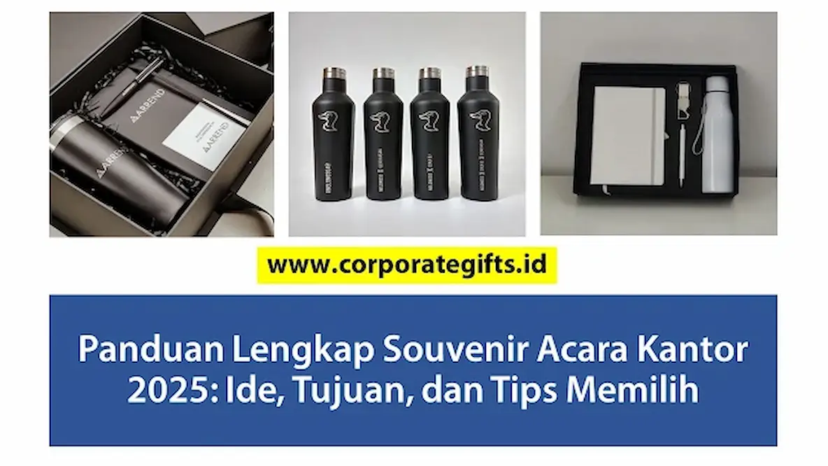 Panduan Lengkap Souvenir Acara Kantor 2026 | CorporateGifts.ID