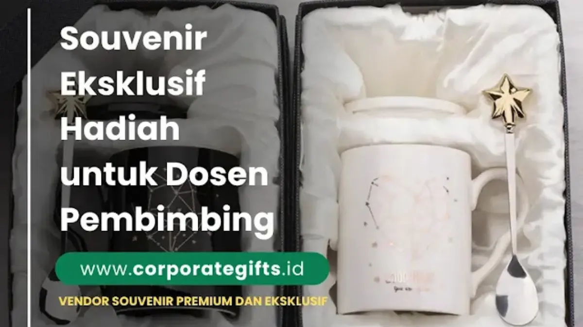 Koleksi Gift Set dan Souvenir Dosen Pembimbing - CorporateGifts.ID
