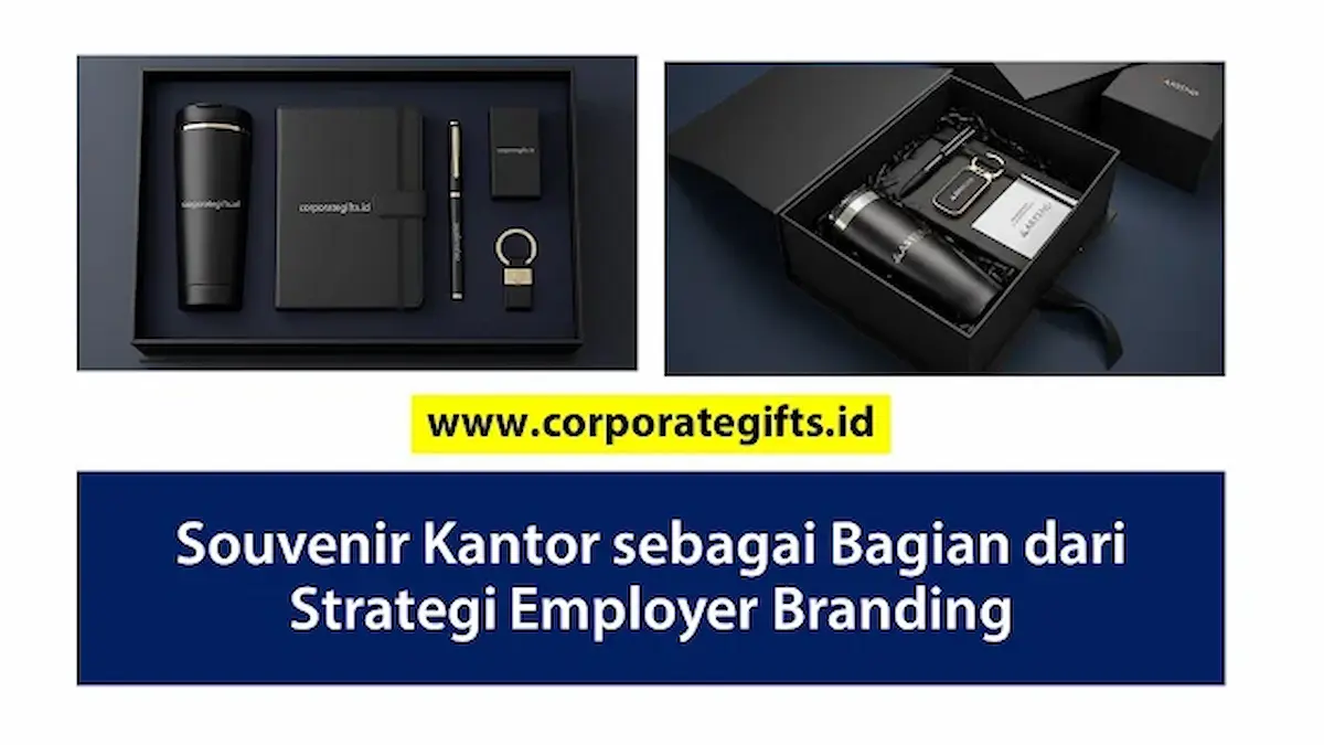 Kurasi Paket Souvenir Kantor dan Welcome Kit untuk Karyawan