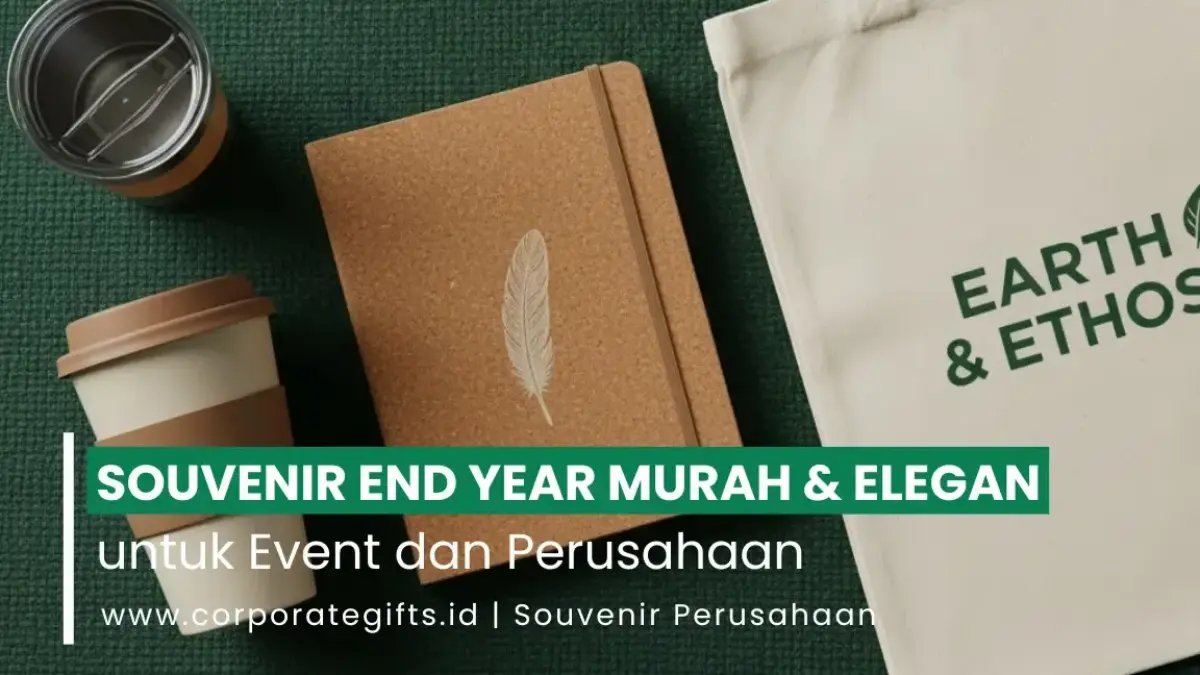 Souvenir End Year Murah Elegan untuk Event dan Perusahaan - CorporateGifts.ID