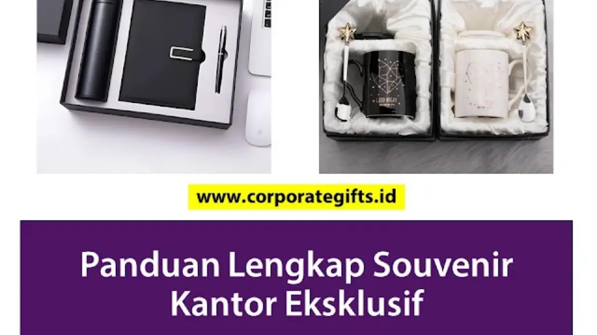 Inspirasi Souvenir Kantor Eksklusif - CorporateGifts.ID
