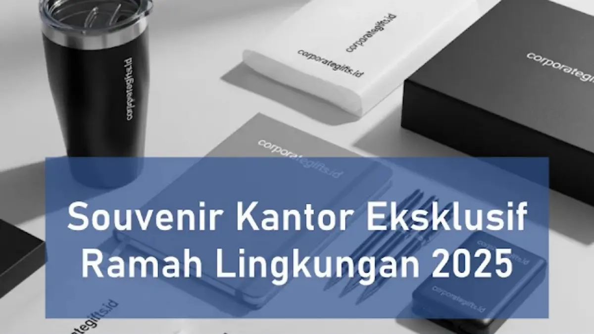Pilihan ide souvenir kantor eksklusif ramah lingkungan - CorporateGifts.ID