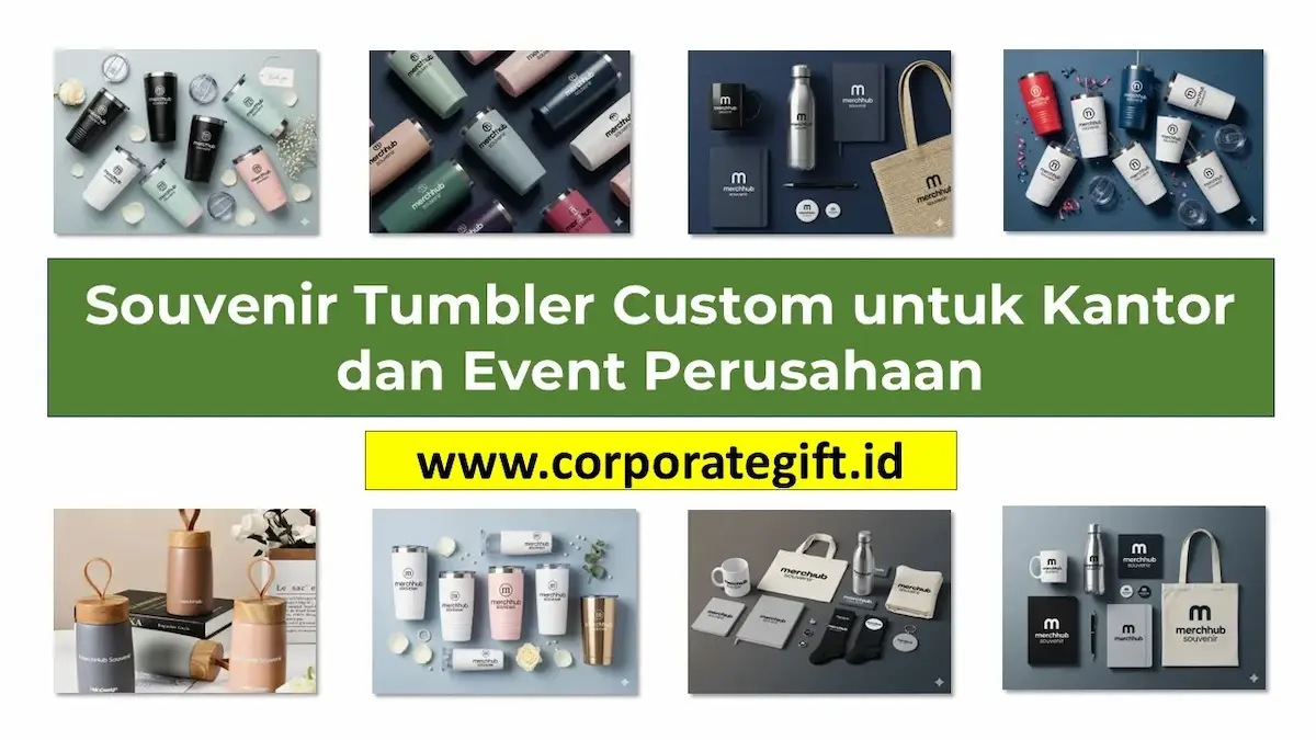 Souvenir Tumbler Custom Kantor - CorporateGifts.ID