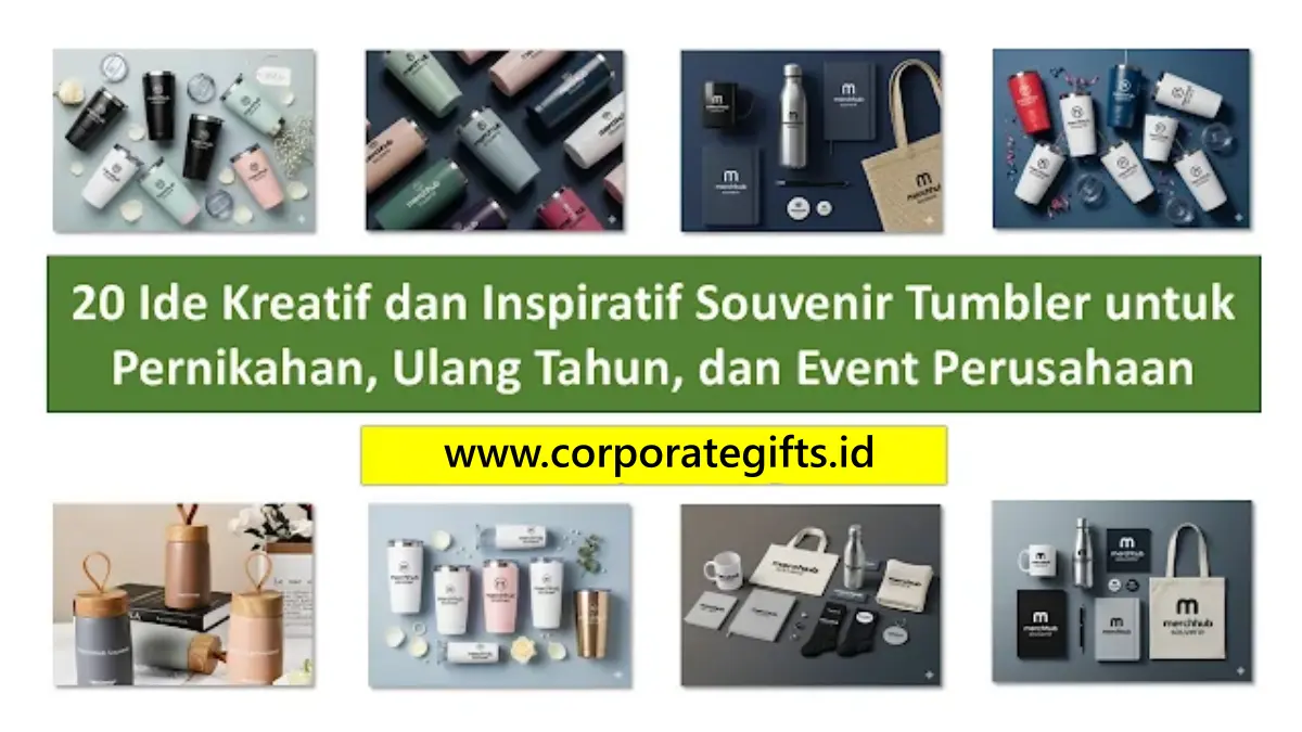 20 Ide Souvenir Tumbler Pernikahan, Ulang Tahun, Perusahaan - CorporateGifts.ID