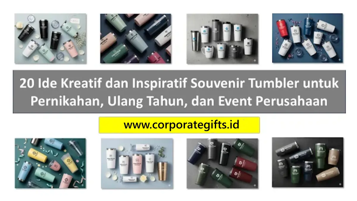Detail Custom Souvenir Tumbler Stainless dan Kaca - CorporateGifts.ID