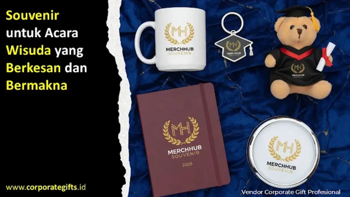 Souvenir untuk Acara Wisuda yang Berkesan dan Bermakna - CorporateGifts.ID