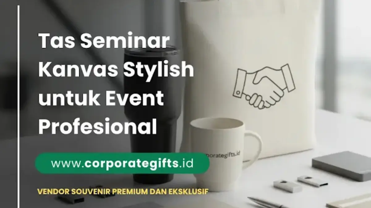 Tas Seminar Kanvas Stylish - CorporateGifts.ID