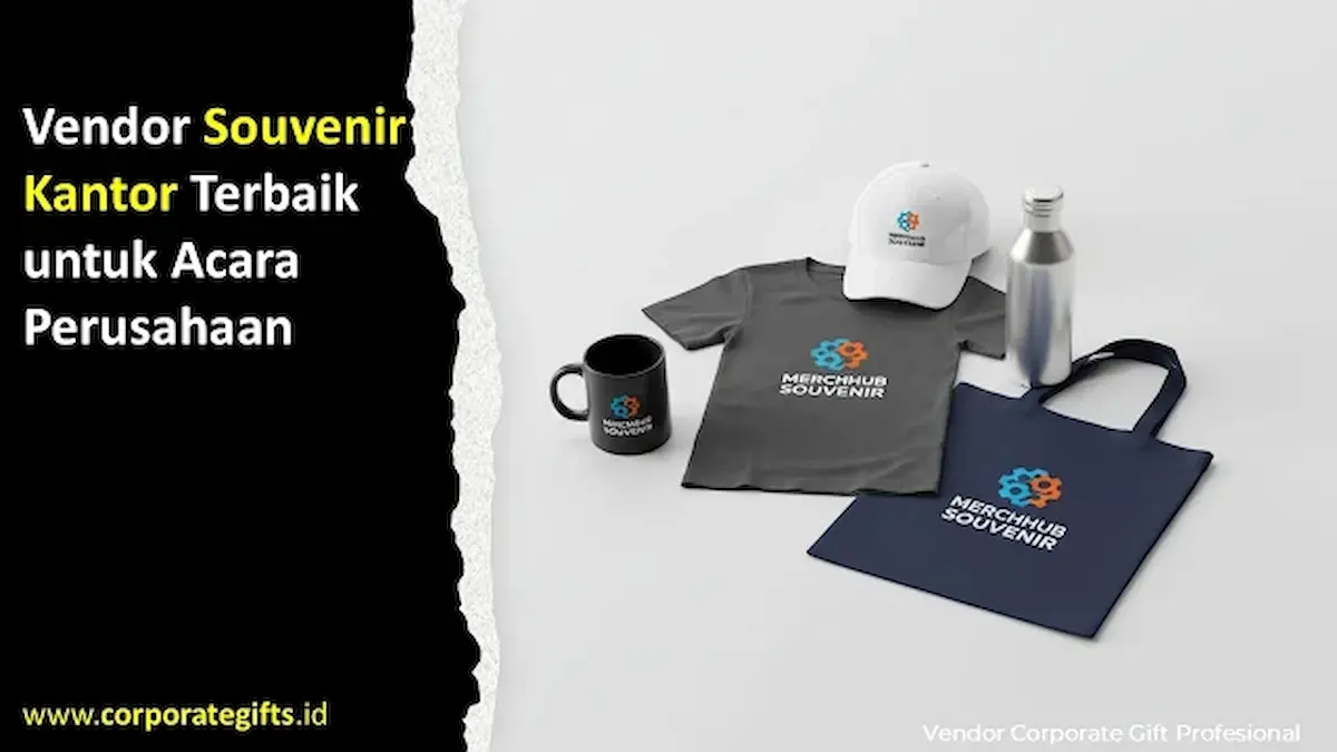 Vendor Souvenir Kantor Terbaik untuk Acara Perusahaan - CorporateGifts.ID